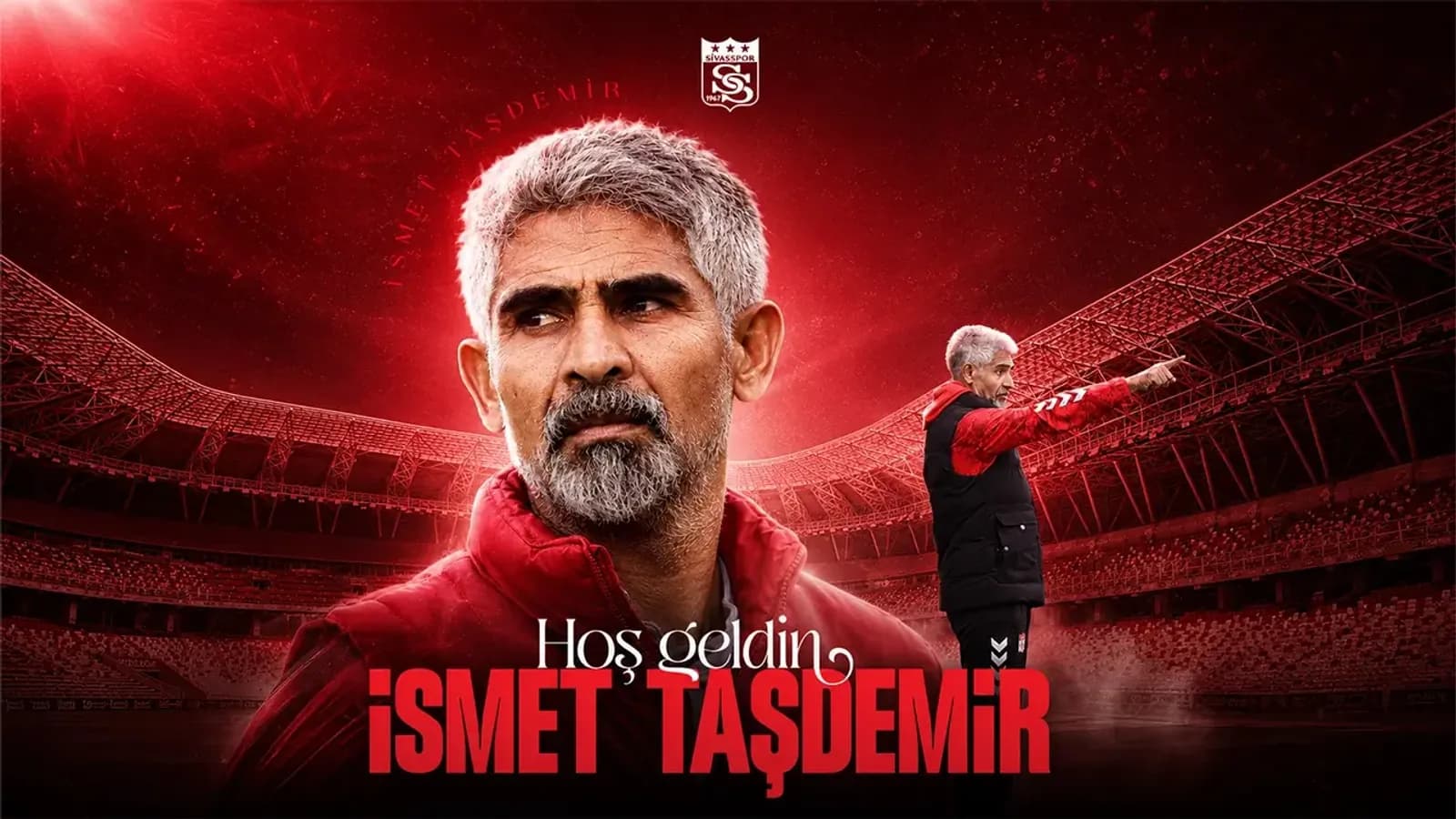 Sivasspor'un teknik direktör İsmet Taşdemir için hazırladığı kırmızı-beyaz duyuru görseli